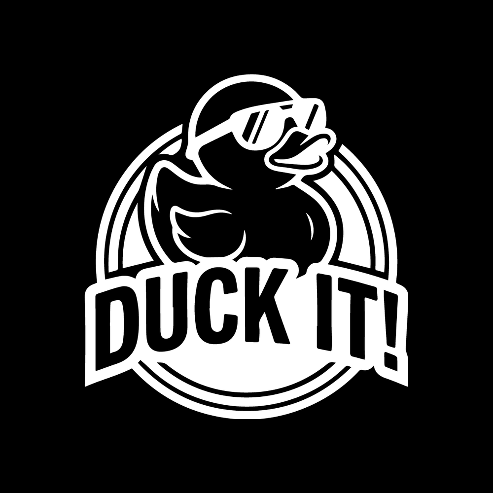 Duck It Vinyl Decal Sticker