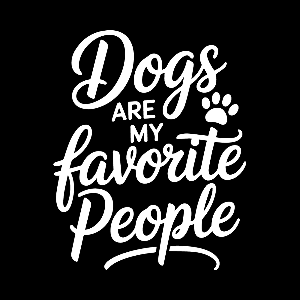 Dogs Are My Favorite People Vinyl Decal Sticker