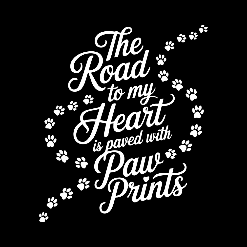 The Road To My Heart Is Paved With Paw Prints Vinyl Decal Sticker