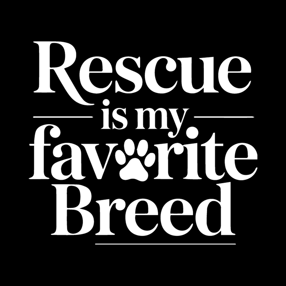 Rescue Is My Favorite Breed Vinyl Decal Sticker