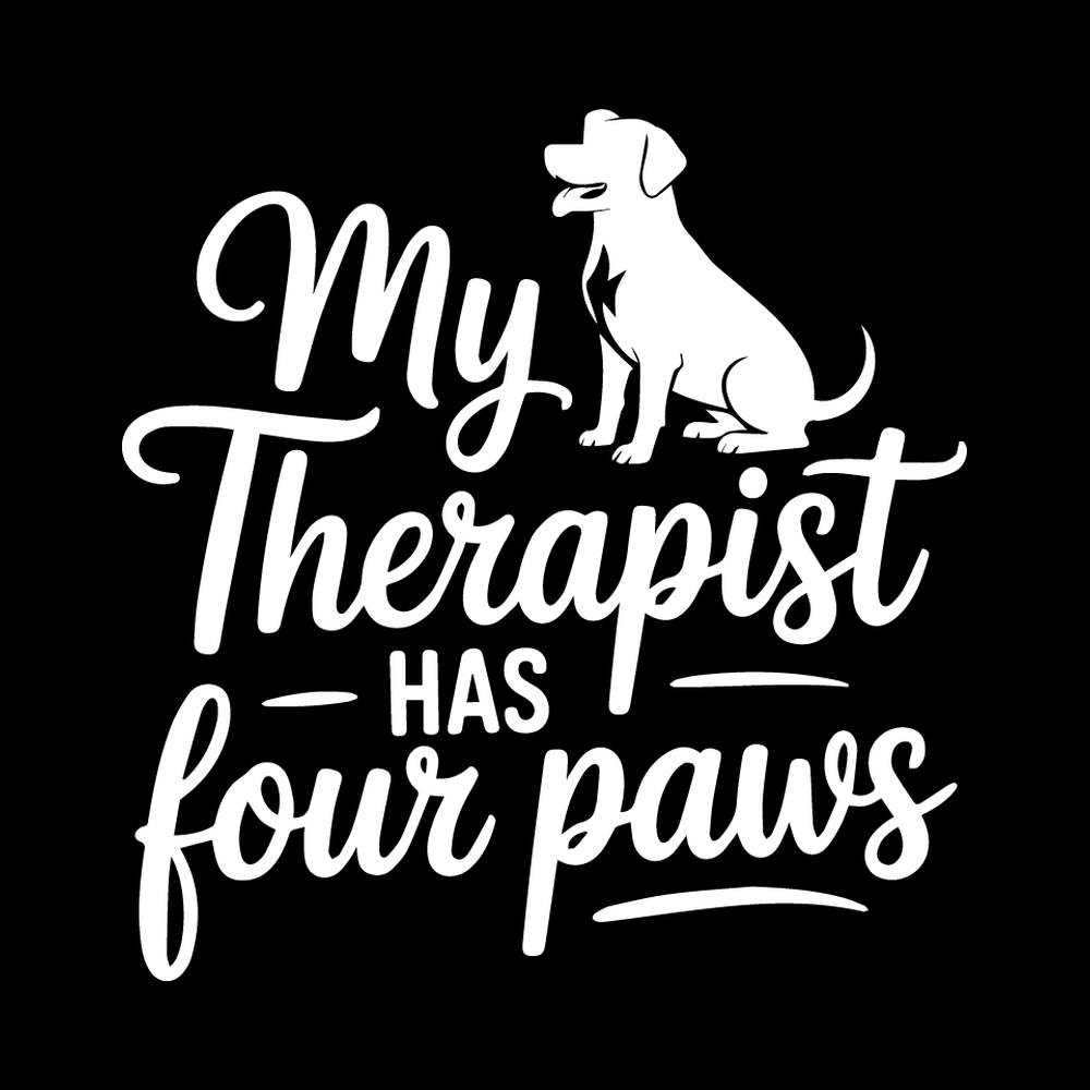 My Therapist Has Four Paws Vinyl Decal Sticker