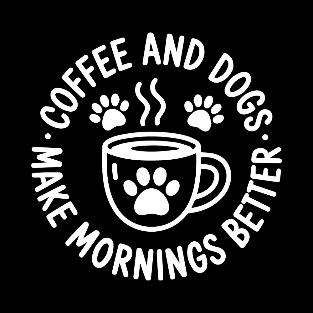 Coffee And Dogs Make Mornings Better Vinyl Decal Sticker