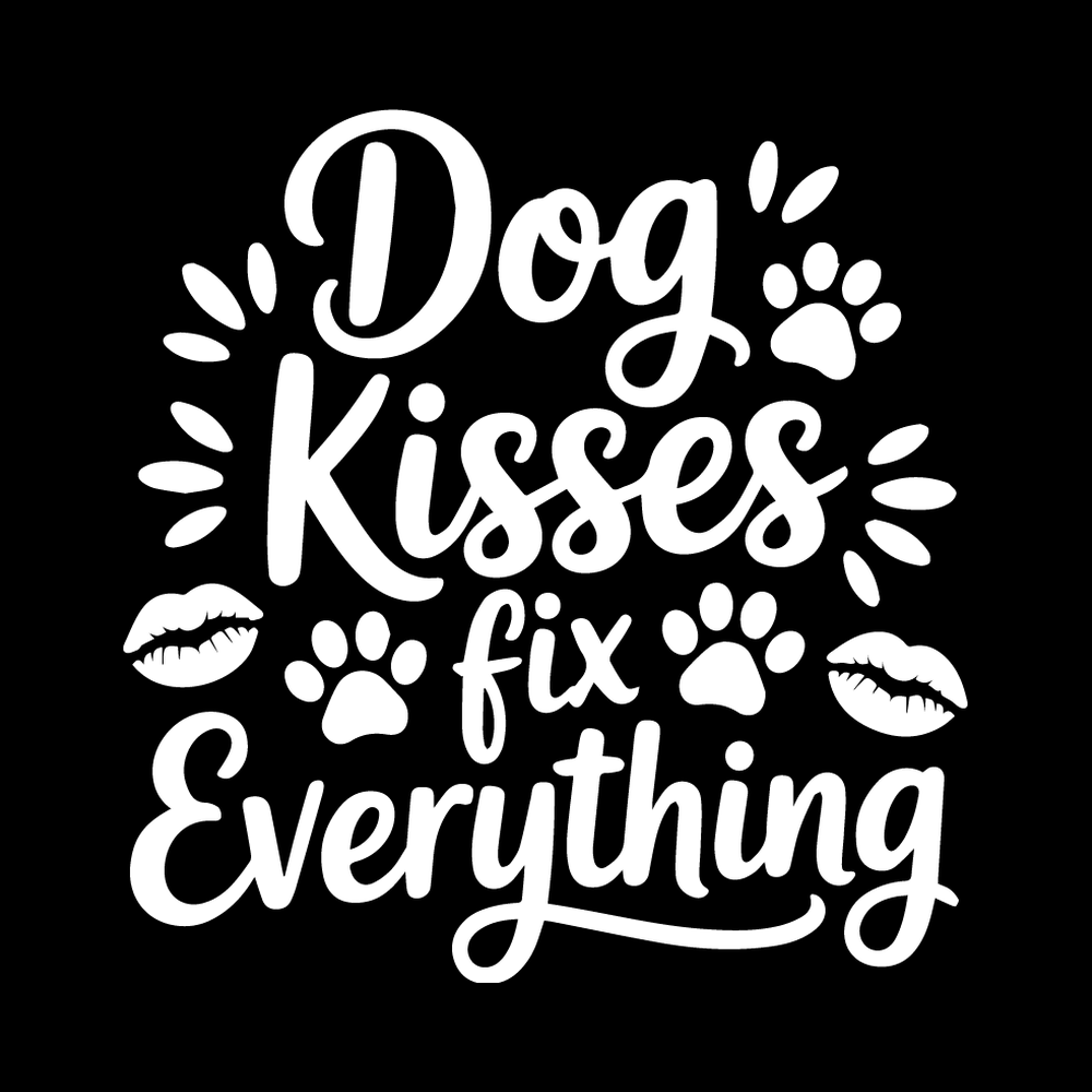 Dog Kisses Fix Everything Vinyl Decal Sticker