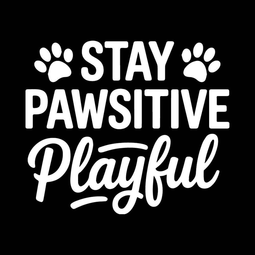 Stay Pawsitive Playful Vinyl Decal Sticker