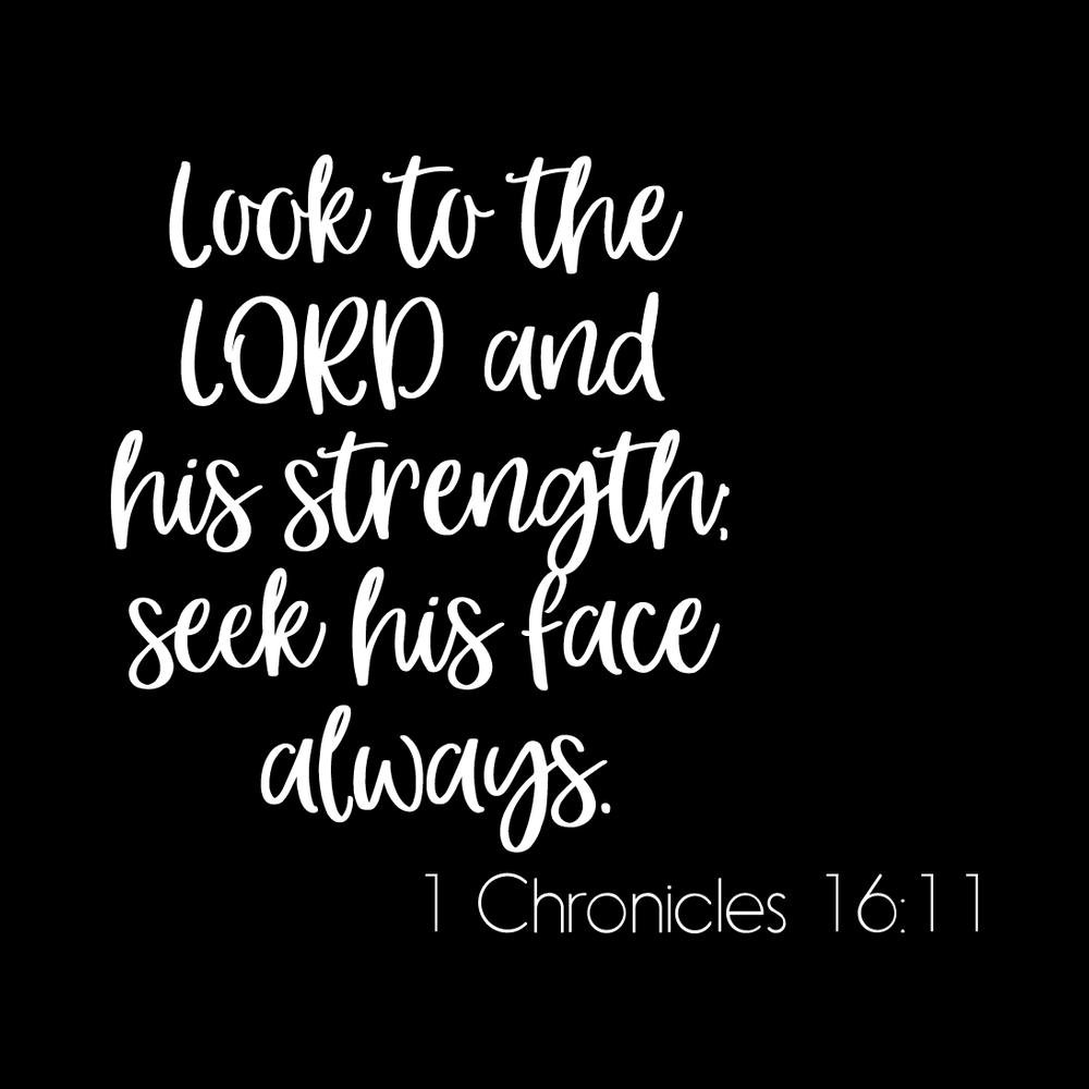 1 Chronicles 16:11 Vinyl Decal Sticker