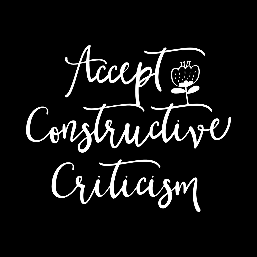 Accept Constructive Criticism Vinyl Decal Sticker