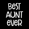 Best Aunt Ever Vinyl Decal Sticker