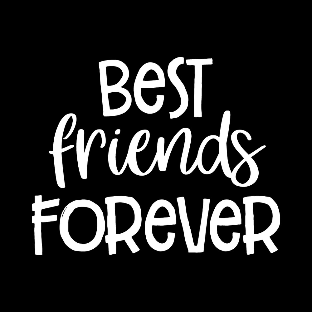Best Friends Forever Vinyl Decal Sticker