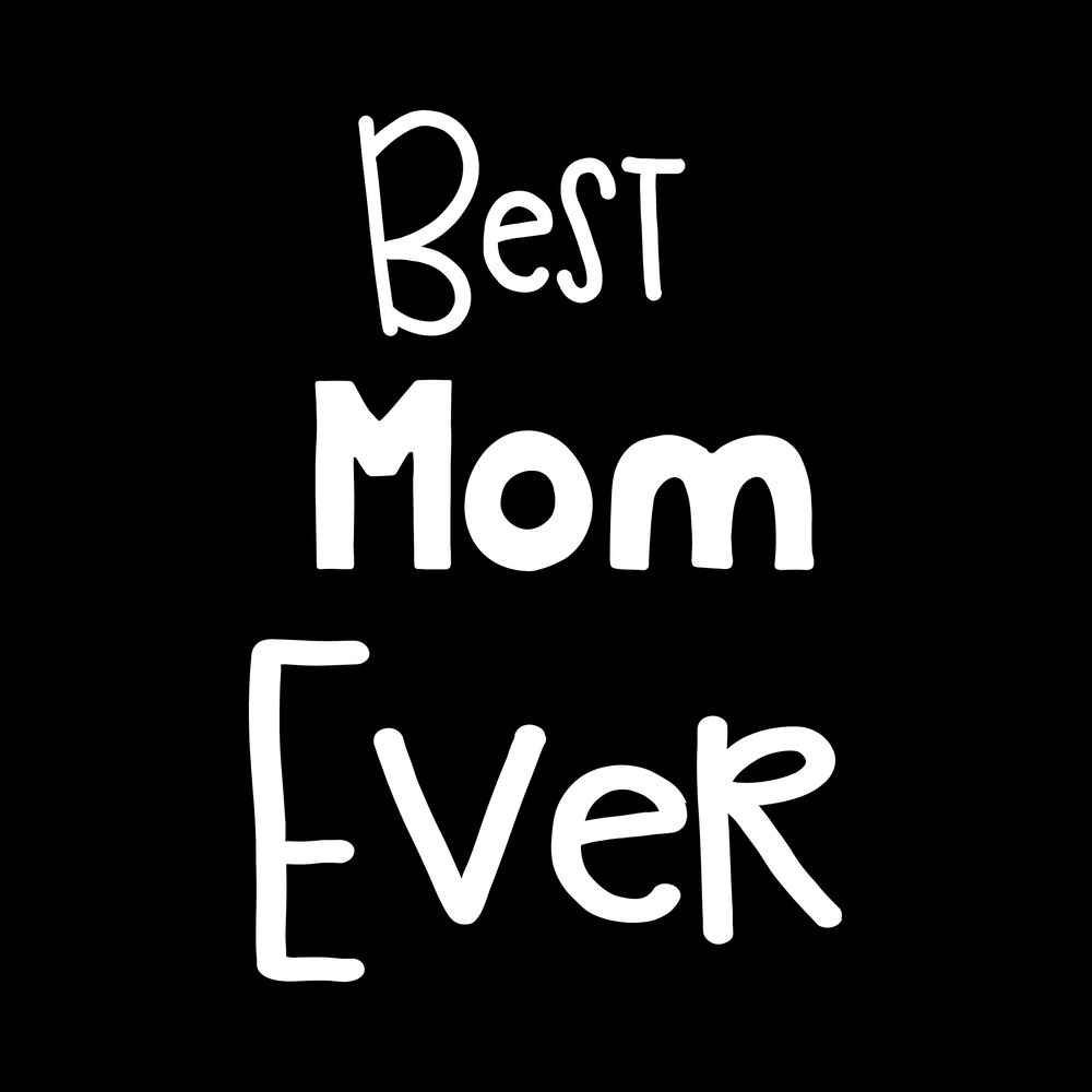 Best Mom Ever Vinyl Decal Sticker