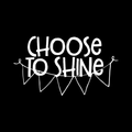 Choose To Shine Vinyl Decal Sticker