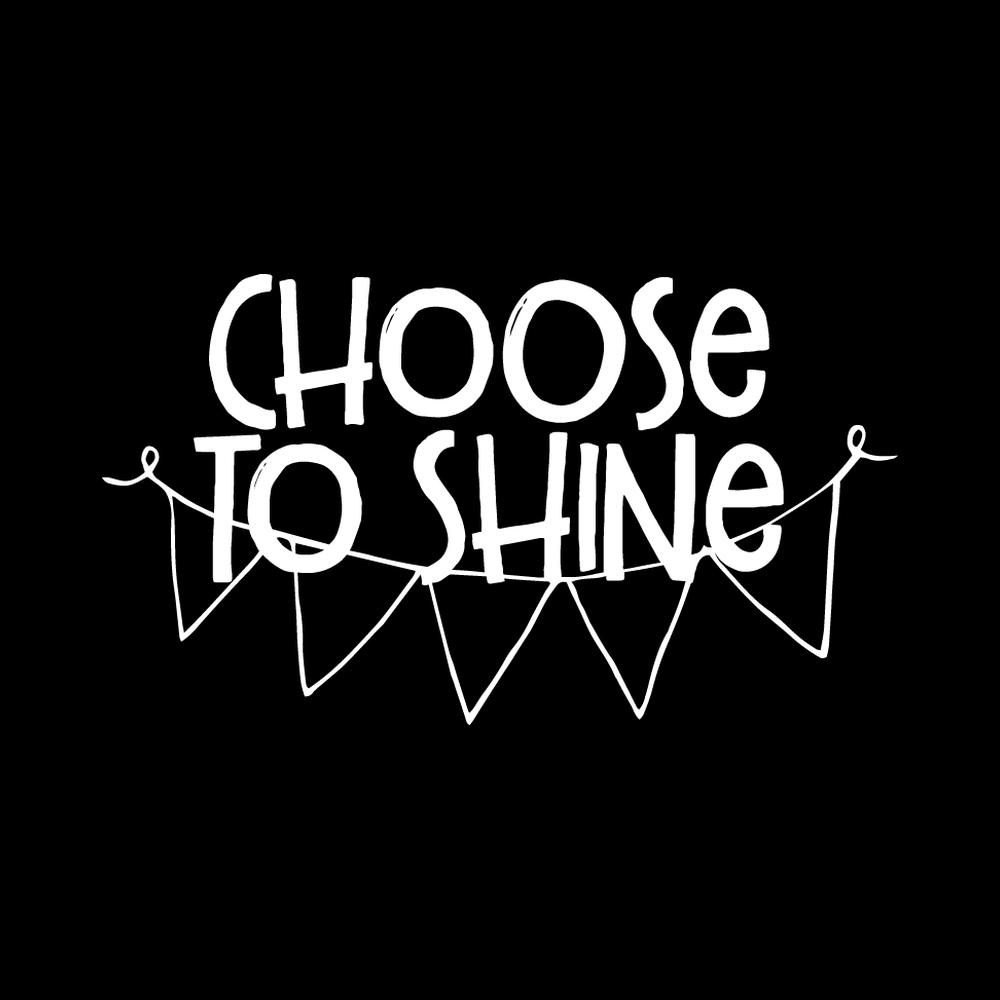 Choose To Shine Vinyl Decal Sticker