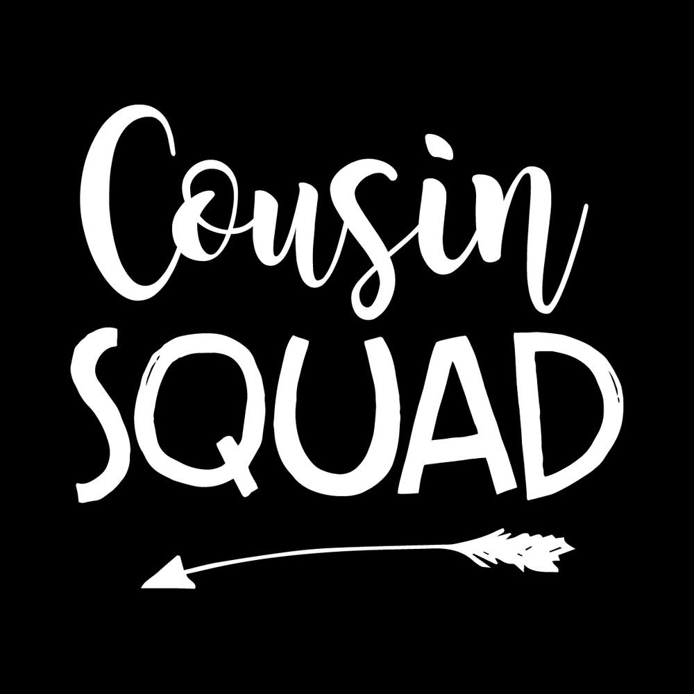 Cousin Squad Vinyl Decal Sticker