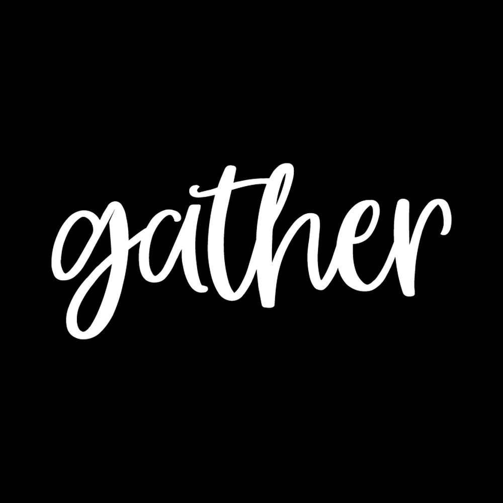 Gather Vinyl Decal Sticker