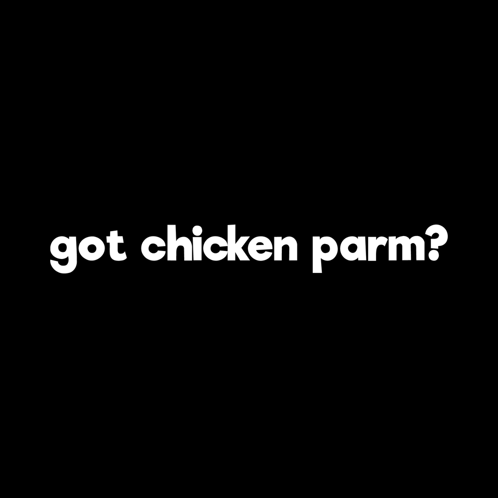 Got Chicken Parm Vinyl Decal Sticker