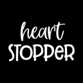 Heart Stopper Vinyl Decal Sticker