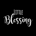 Little Blessing Vinyl Decal Sticker