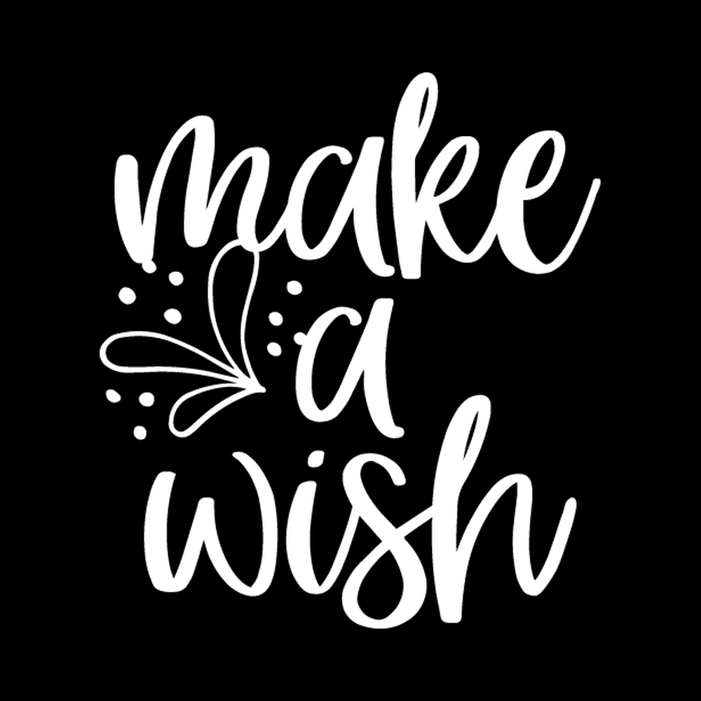 Make A Wish Vinyl Decal Sticker