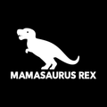 Mamasaurus Rex Vinyl Decal Sticker