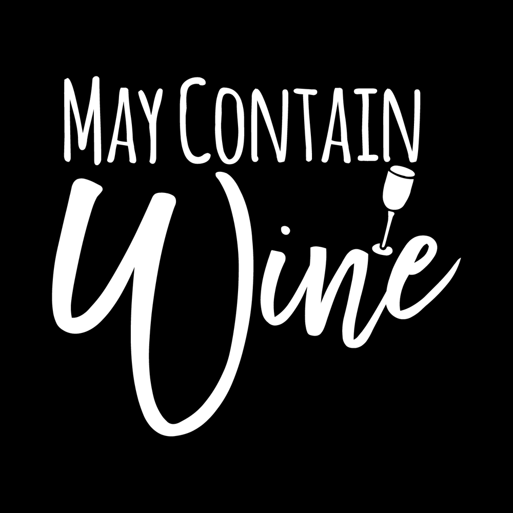May Contain Wine Vinyl Decal Sticker