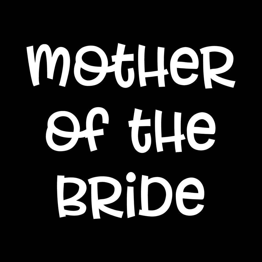 Mother Of The Bride Vinyl Decal Sticker