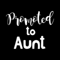 Promoted To Aunt Vinyl Decal Sticker