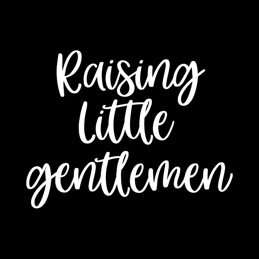 Raising Little Gentlemen Vinyl Decal Sticker