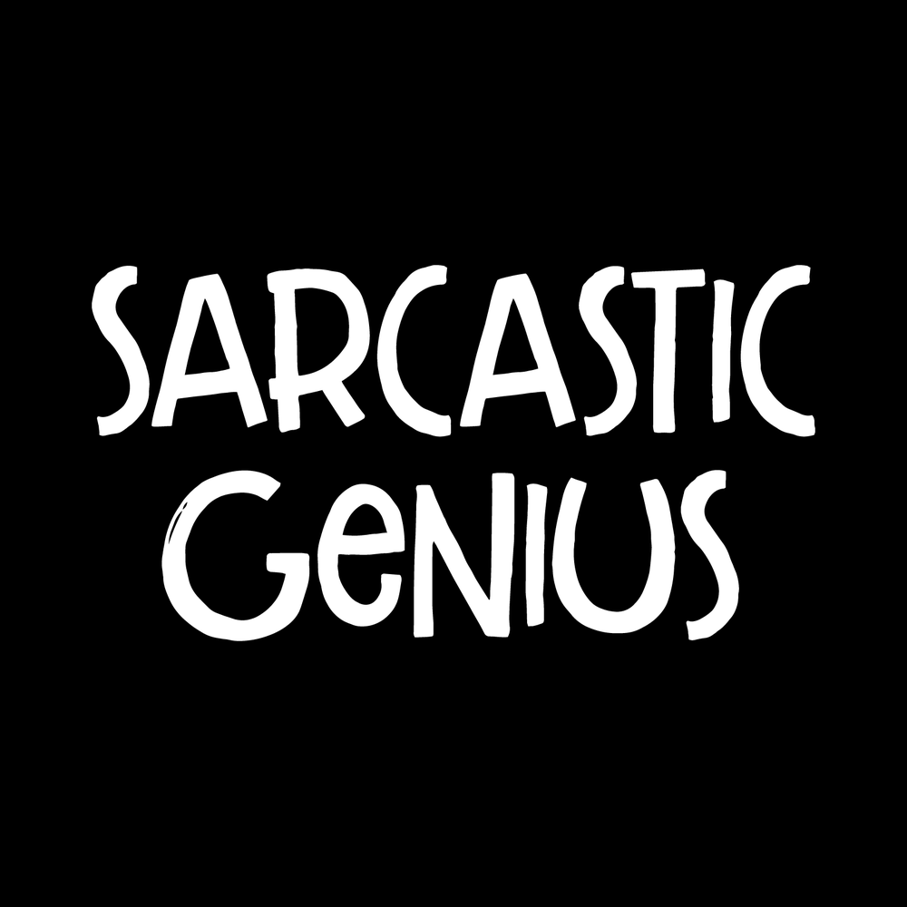Sarcastic Genius Vinyl Decal Sticker
