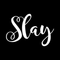 Slay Vinyl Decal Sticker