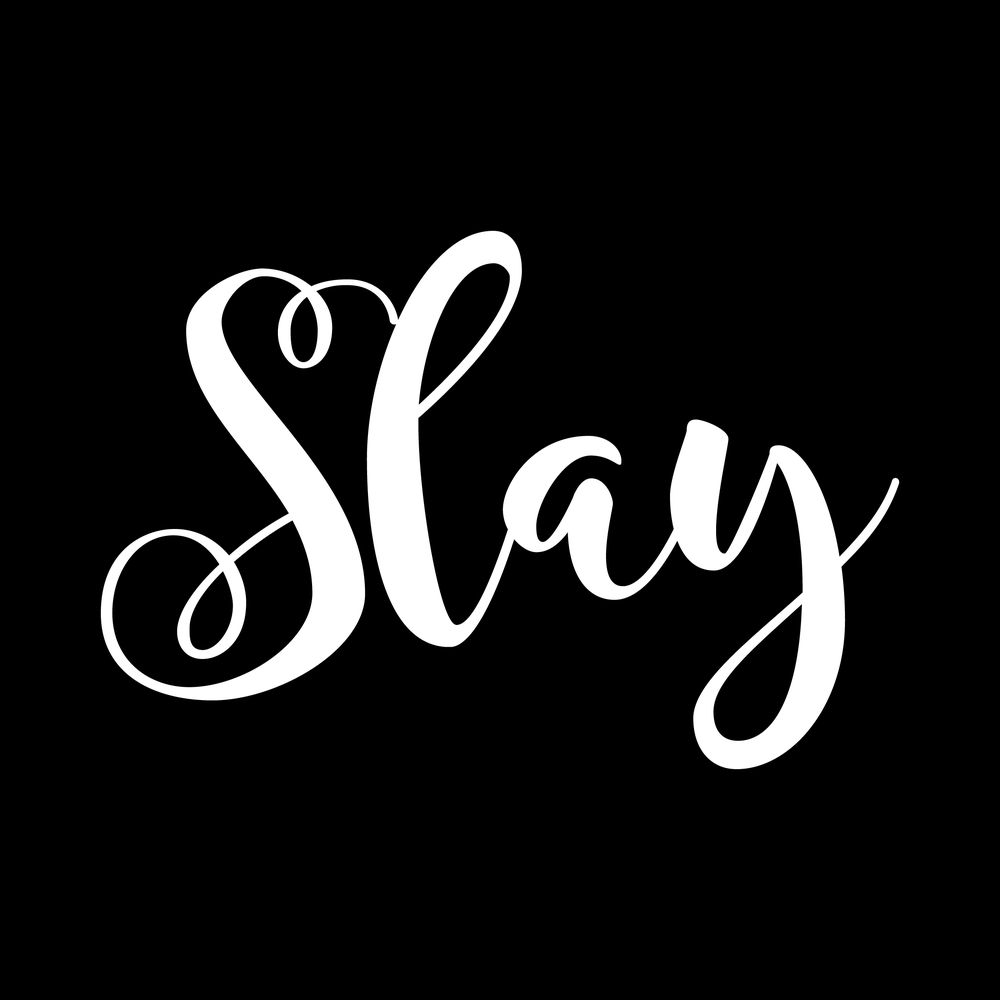 Slay Vinyl Decal Sticker