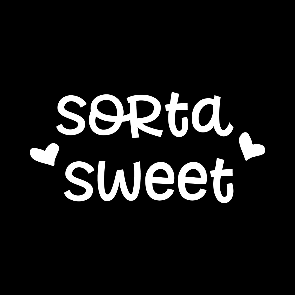 Sorta Sweet Vinyl Decal Sticker