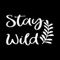 Stay Wild 1 Vinyl Decal Sticker