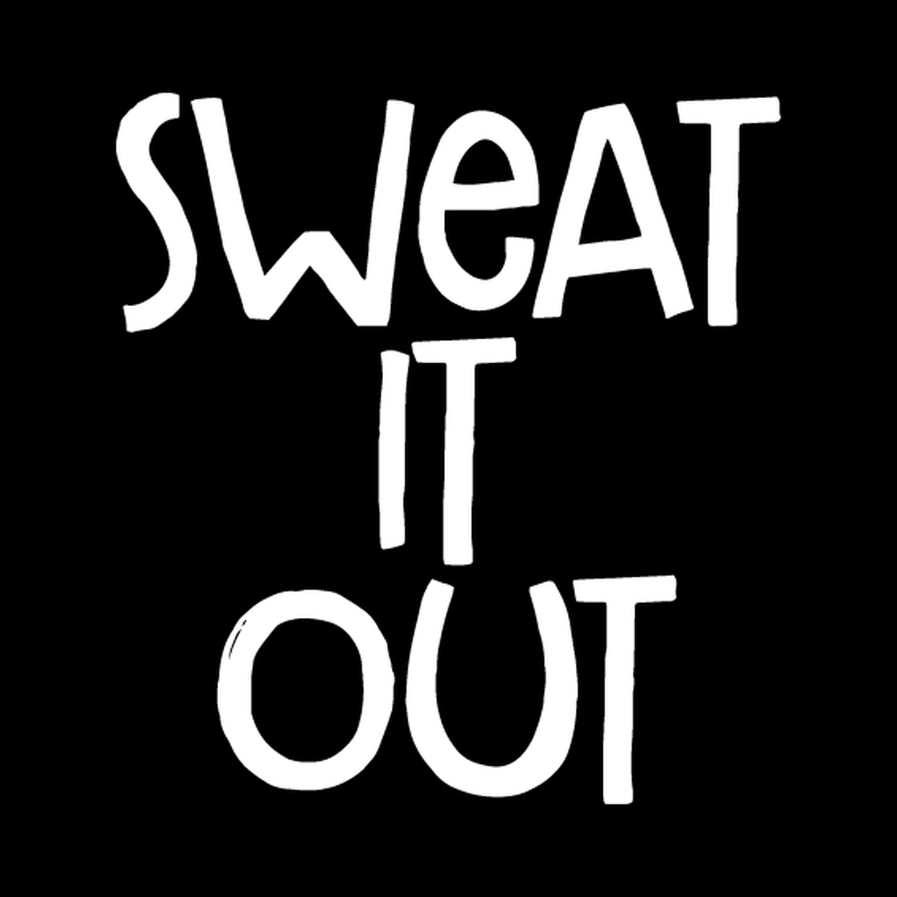 Sweat It Out Vinyl Decal Sticker