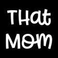 That Mom Vinyl Decal Sticker