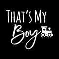Thats My Boy Vinyl Decal Sticker