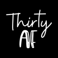 Thirty Af Vinyl Decal Sticker