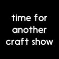 Time For A Craft Show Vinyl Decal Sticker