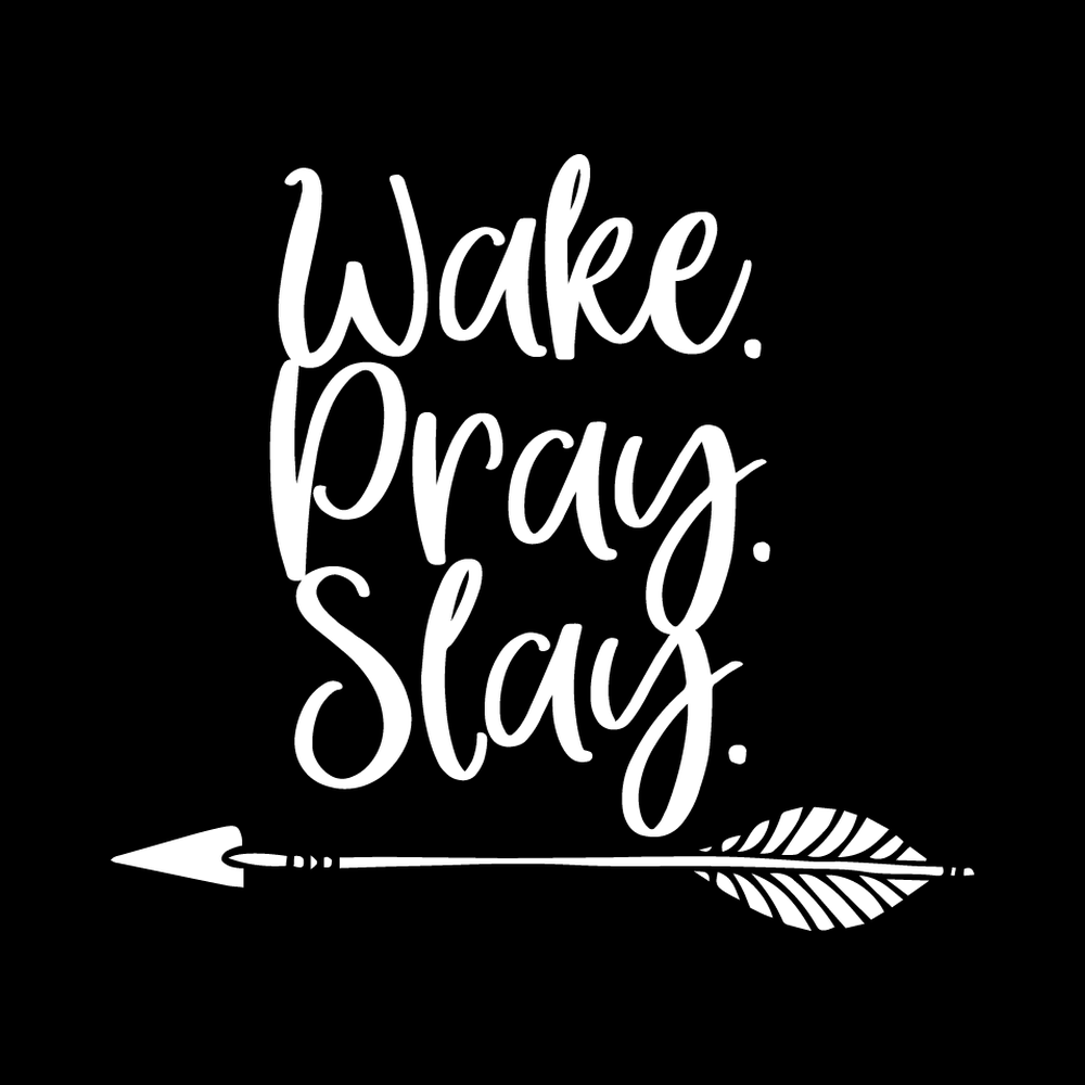 Wake Prays Lay 1 Vinyl Decal Sticker