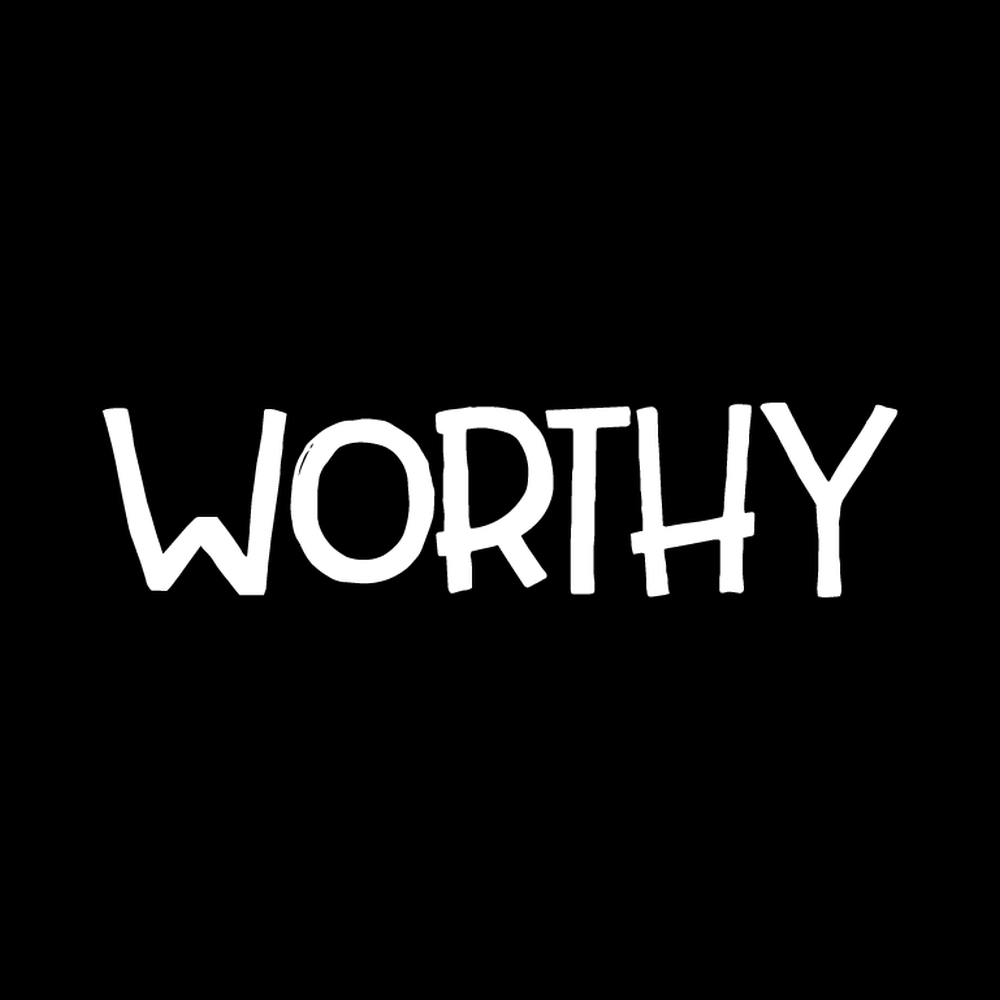 Worthy Vinyl Decal Sticker
